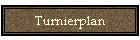 Turnierplan